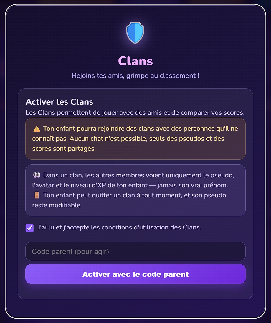 Activation des Clans par le parent : informations sur ce qui est partagé et validation par code parent