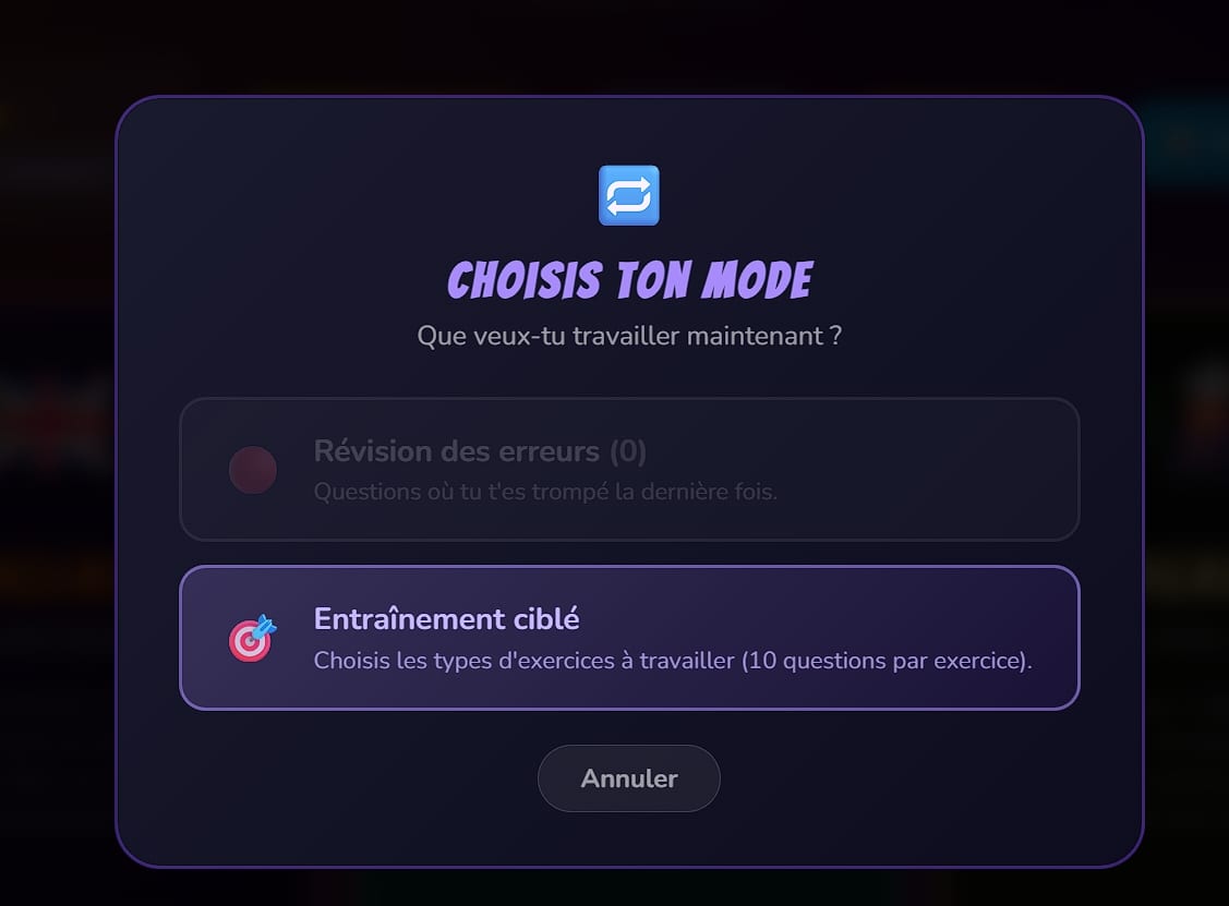 Choix du mode de travail : révision des erreurs, avec le nombre de questions ratées en attente, ou entraînement ciblé sur des types d'exercices